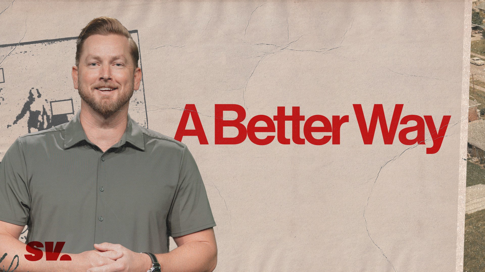 Houston's First Message: A Better Way