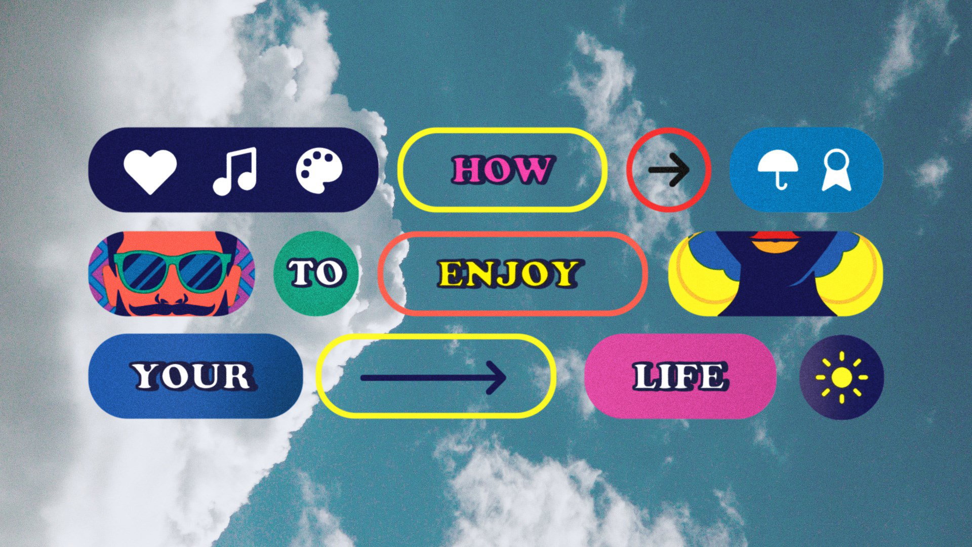 Houston's First Series: How To Enjoy Your Life