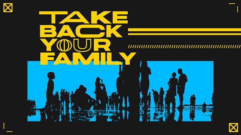 SVCC Series Artwork: Take Back Your Family