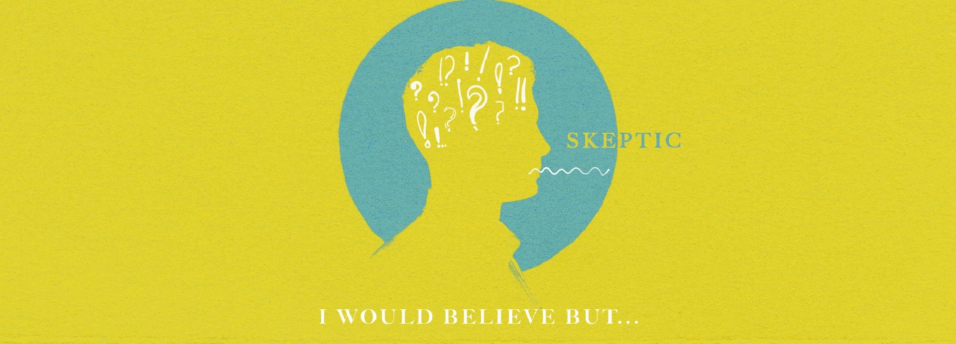 Houston's First Message: The Gift of Doubt